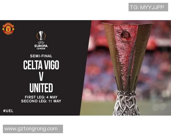 塞尔塔与曼联的对决分析及比赛前瞻详解 塞尔塔与曼联的对决分析及比赛前瞻详解